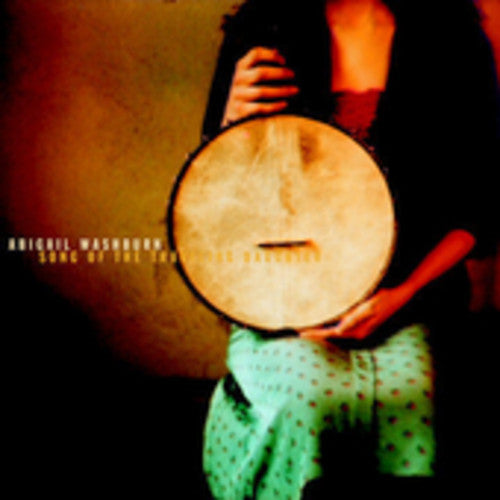 the album cover for Abigail Washburn - Song of the Traveling Daughter