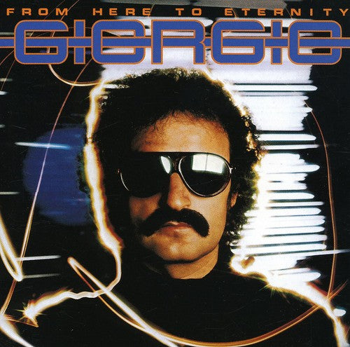 the album cover for Giorgio Moroder - From Here To Eternity [Import]