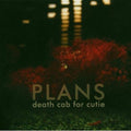 the album cover for Death Cab for Cutie - Plans