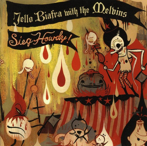 the album cover for Jello Biafra & The Melvins - Sieg Howdy