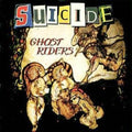 the album cover for Suicide - Ghost Riders