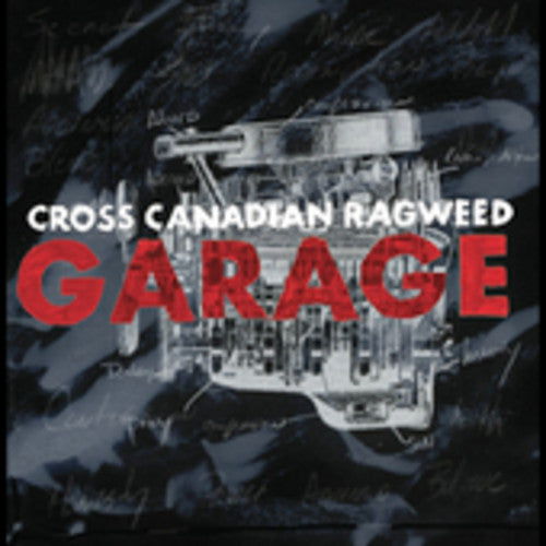 the album cover for Cross Canadian Ragweed - Garage