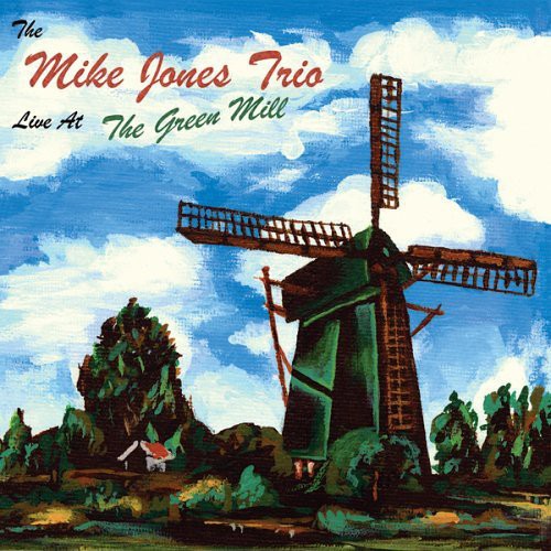 the album cover for Mike Jones (Jazz Piano) - Live at the Green Mill