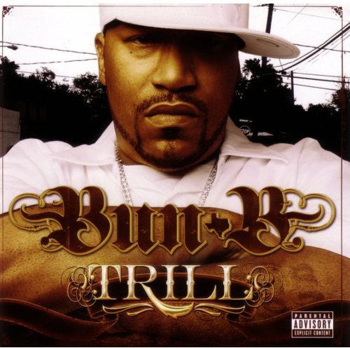 the album cover for Bun-B - Trill