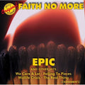 the album cover for Faith No More - Epic and Other Hits