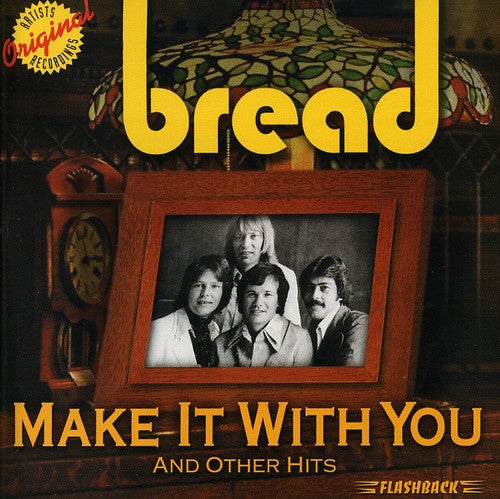 the album cover for Bread - Make It With You and Other Hits
