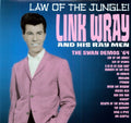 the album cover for Link Wray - Law Of The Jungle: The 64 Swan Demos