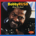 the album cover for Bobby Rush - Hen Pecked