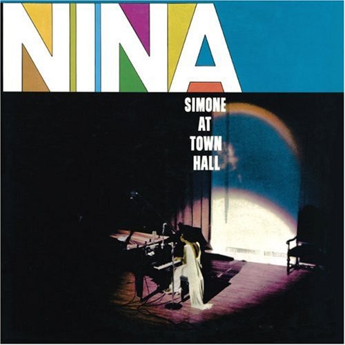 the album cover for Nina Simone - Nina at Town Hall