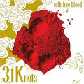 the album cover for 31knots - Talk Like Blood