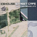 the album cover for Icehouse Street Cafe - Icehouse Street Cafe / Various