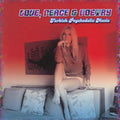 the album cover for Love Peace & Poetry-Turkish Psychedelic Music - Love Peace & Poetry-Turkish Psychedelic Music