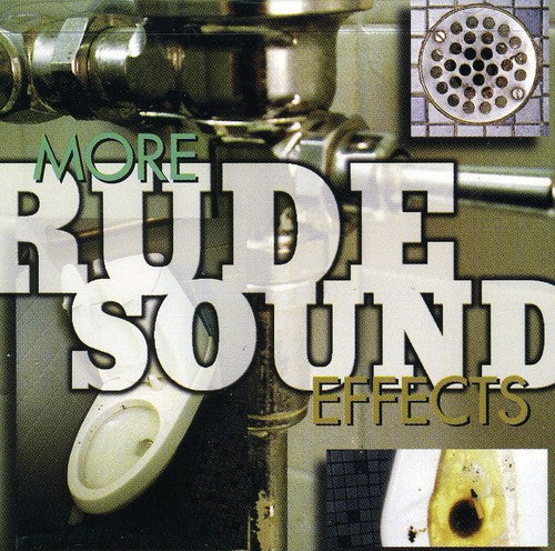 the album cover for Sound Effects - Sound Effects: More Rude Sounds / Various