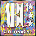 the album cover for Abc - How To Be A Zillionaire [Import]