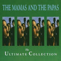 the album cover for The Mamas & The Papas - Collection [Import]