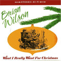 the album cover for Brian Wilson - What I Really Want For Christmas [Import]
