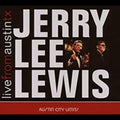 the album cover for Jerry Lee Lewis - Live from Austin Texas