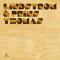 the album cover for Lindstrom & Prins Thomas - Lindstrom and Prins Thomas