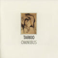 the album cover for Tarkio - Omnibus