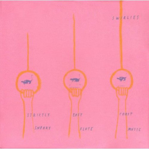the album cover for Swirlies - Strictly East Coast