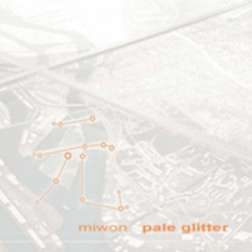 the album cover for Miwon - Pale Glitter