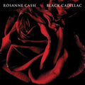 the album cover for Rosanne Cash - Black Cadillac