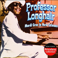 the album cover for Professor Longhair - Mardi Gras In New Orleans