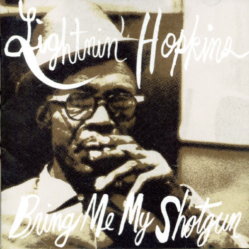 the album cover for Lightnin' Hopkins - Bring Me My Shotgun