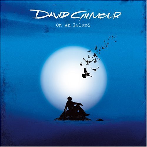 the album cover for David Gilmour - On An Island [Import]