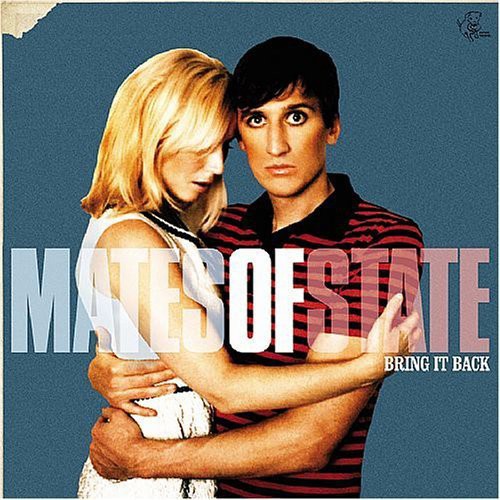 the album cover for Mates Of State - Bring It Back