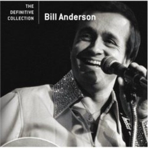 the album cover for Bill Anderson - Definitive Collection