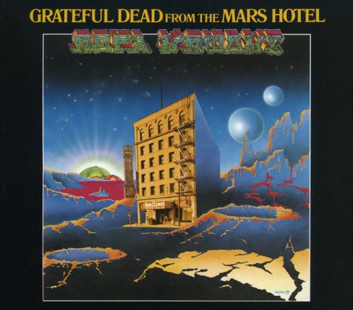 the album cover for Grateful Dead - From the Mars Hotel