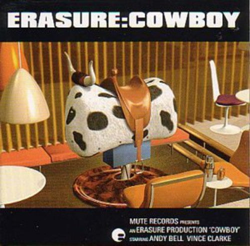 the album cover for Erasure - Cowboy [Import Limited Edition Vinyl]