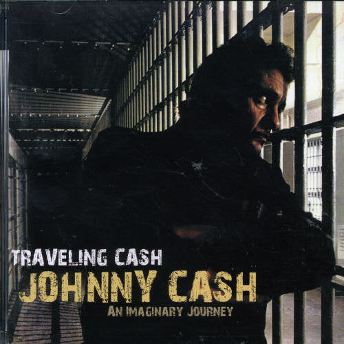 the album cover for Johnny Cash - Traveling Cash: An Imaginary Journey
