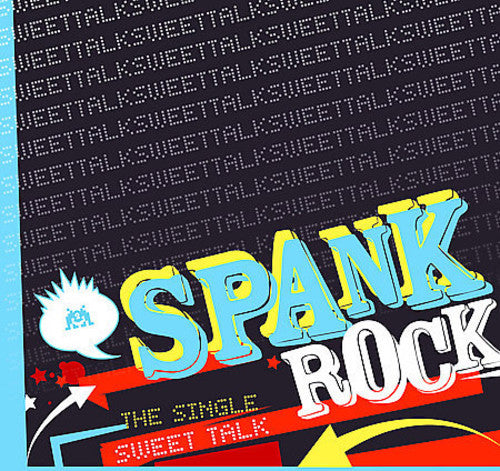 the album cover for Spank Rock - Sweet Talk