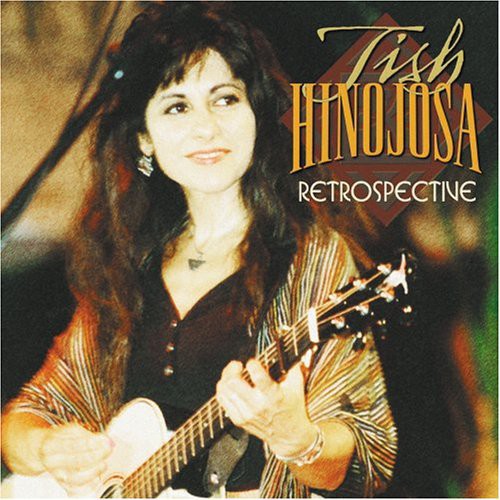 the album cover for Tish Hinojosa - Retrospective