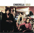 the album cover for Cinderella - Gold