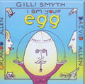 the album cover for Gong - I Am Your Egg [Import]