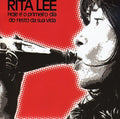 the album cover for Rita Lee - Hoje O Primeiro Dia Do Resto Da Sua Vida