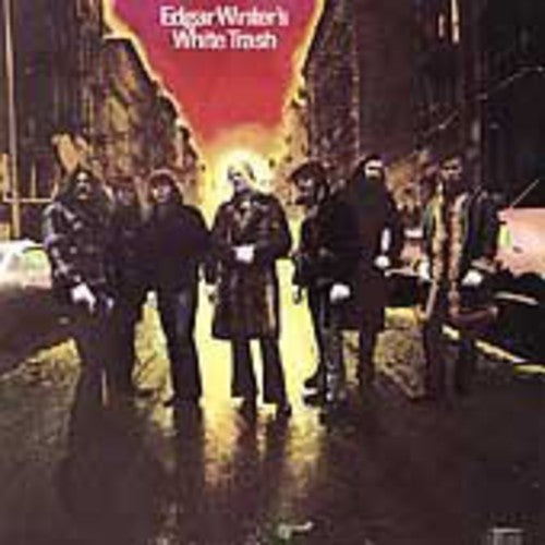 the album cover for Edgar Winter - Edgar Winter's White Trash [Import]