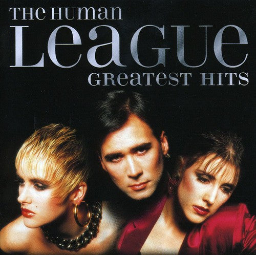 the album cover for The Human League - Greatest Hits [Import]