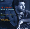 the album cover for Tab Benoit - Brother to the Blues