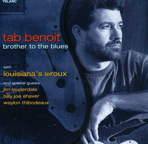 the album cover for Tab Benoit - Brother to the Blues