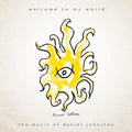 the album cover for Daniel Johnston - Welcome to My World -CD
