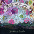 the album cover for Tilly And The Wall - Bottoms of Barrels