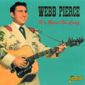 the album cover for Webb Pierce - It's Been So Long [Import]
