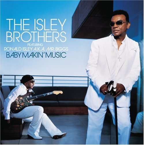the album cover for The Isley Brothers - Baby Makin' Music
