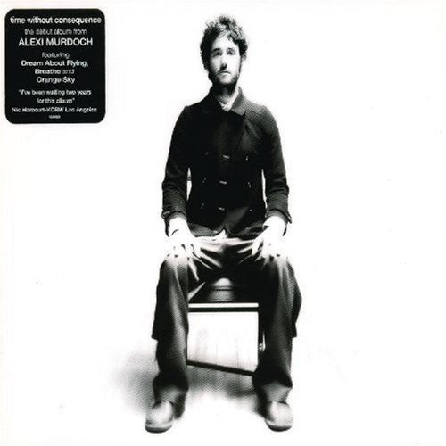 the album cover for Alexi Murdoch - Time Without Consequence