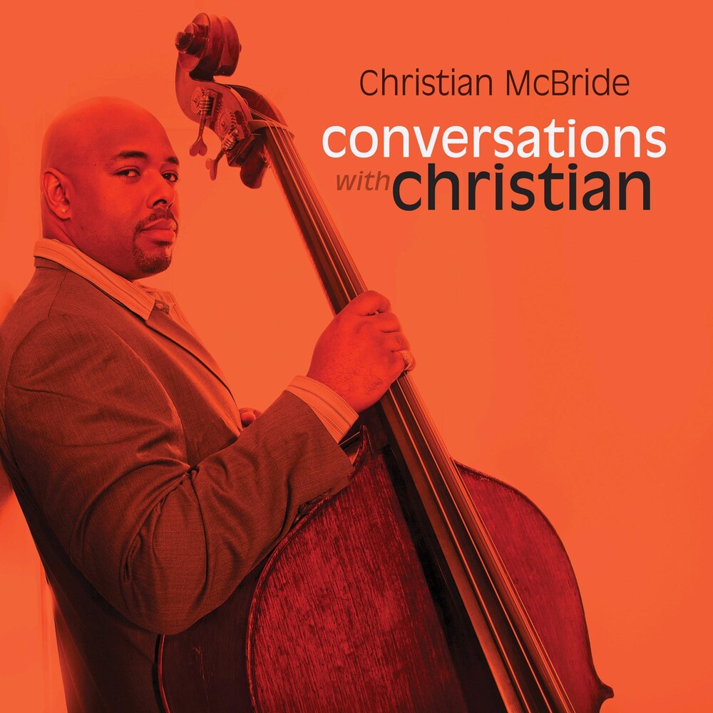 the album cover for Christian Mcbride - Conversations with Christian