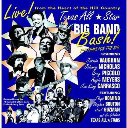 the album cover for Johnny Nicholas & The Texas All-stars - Texas All-Star: Big Band Bash